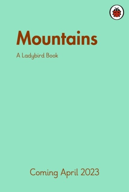 A Ladybird Book: Mountains (Hardcover)