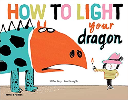 How to Light Your Dragon