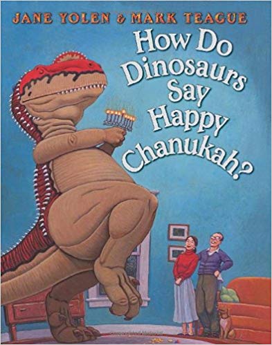 How Do Dinosaurs Say Happy Chanukah?