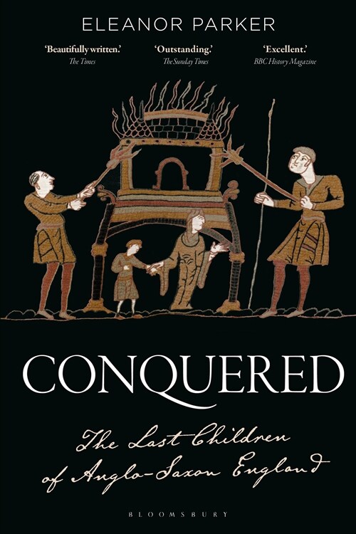 Conquered: The Last Children of Anglo-Saxon England (Paperback)