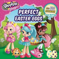 Shoppies Perfect Easter Eggs [With Stickers]