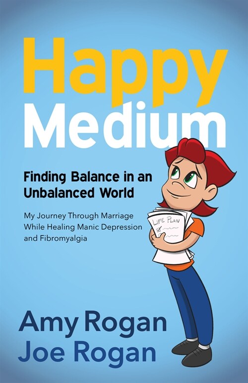 Happy Medium: Finding the Balance in an Unbalanced World (Paperback)