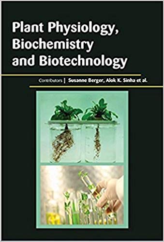 Plant Physiology, Biochemistry and Biotechnology