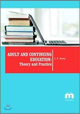 Adult and Continuing Education: Theory and Practice