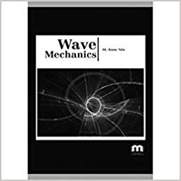 Wave Mechanics