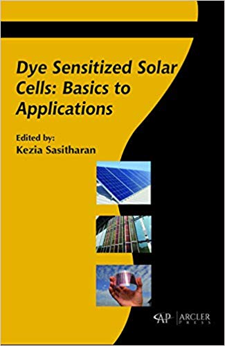 Dye Sensitized Solar Cells: Basics to Applications