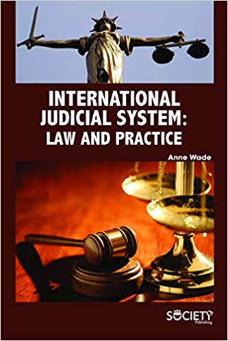 International Judicial System: Law and Practice