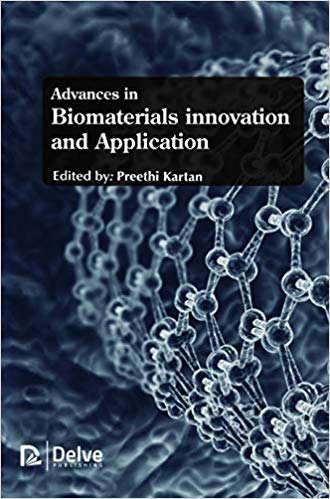 Advances in Biomaterials innovation and Application