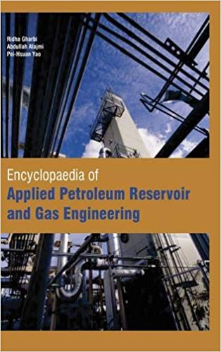 Encyclopaedia Of Applied Petroleum Reservoir And Gas Engineering 5 Vols