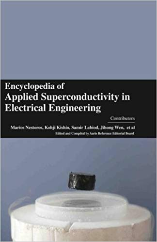 Encyclopaedia of Applied Superconductivity in Electrical Engineering 4 Vols