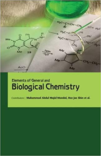 Elements of General and Biological Chemistry