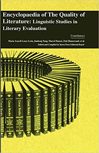 Encyclopaedia of the Quality of Literature: Linguistic Studies in Literary Evaluation 4 Vols