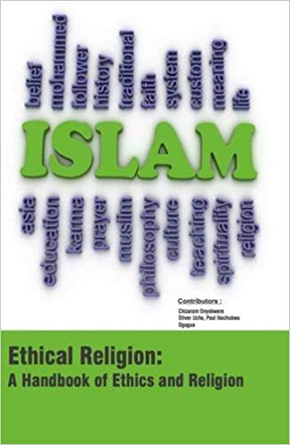 Ethical Religion : A Handbook Of Ethics And Religion