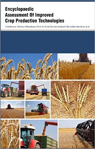 Encyclopaedic Assessment Of Improved Crop Production Technologies 3 Vols