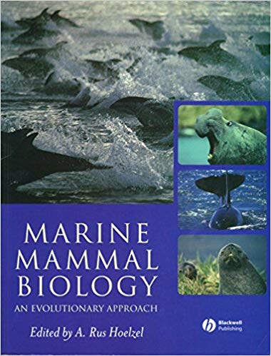 Marine Mammal Biology: An Evolutionary Approach