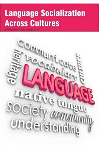 Language Socialization Across Cultures