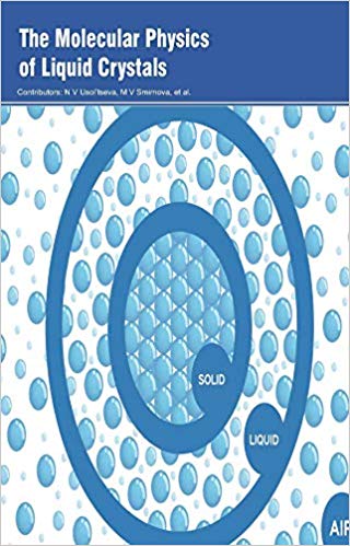 The Molecular Physics of Liquid Crystals