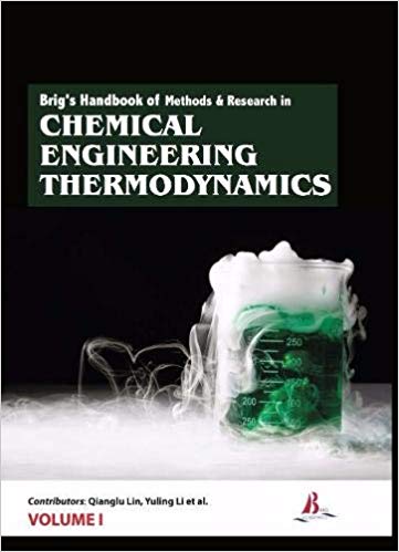 Brig's Handbook of Methods & Research in Chemical Engineering Thermodynamics