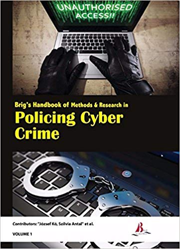 Brig's Handbook of Methods & Research in Policing Cyber Crime