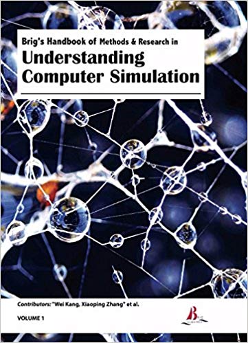 Brig's Handbook of Methods & Research in Understanding Computer Simulation