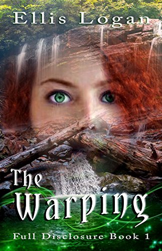 The Warping: Full Disclosure Book 1