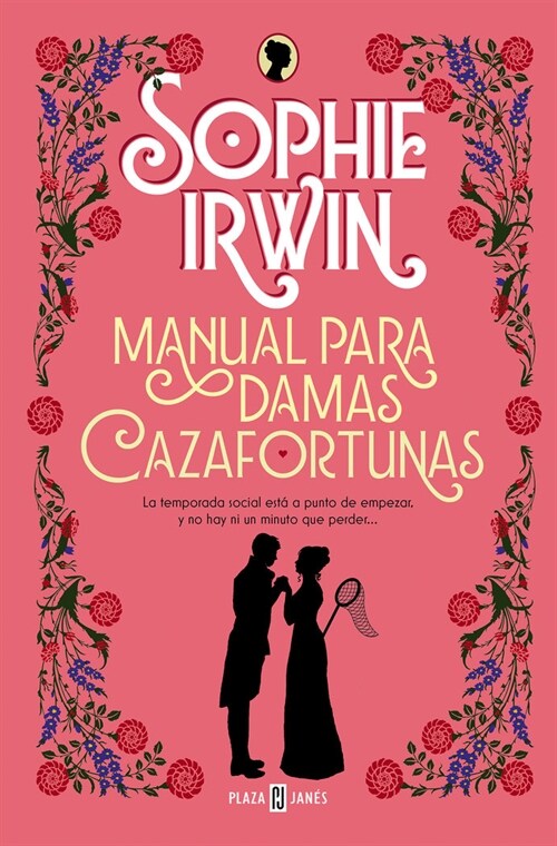 Manual Para Damas Cazafortunas / A Lady's Guide to Fortune-Hunting (Paperback)