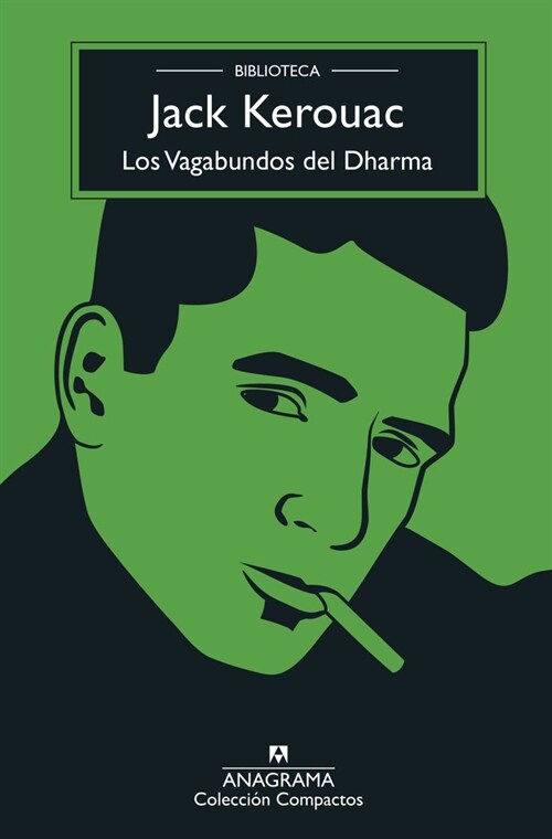 Los Vagabundos del Dharma (Biblioteca Kerouac) (Paperback)