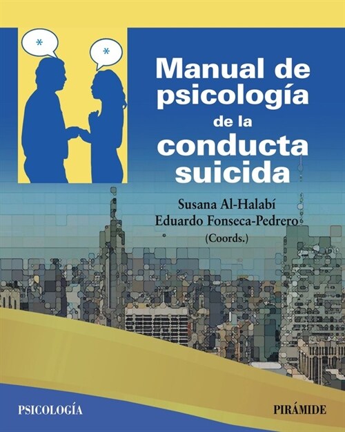 MANUAL DE PSICOLOGIA DE LA CONDUCTA SUICIDA (Book)