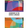 [POD] Loanwords in the Chinese Language (Paperback, 1)