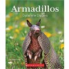 Armadillos: Dynamite Diggers (Nature's Children) (Library)