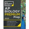 Princeton Review AP Biology Premium Prep, 2023: 6 Practice Tests + Complete Content Review + Strategies & Techniques (Paperback)