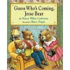 Jesse Bear Guess Who's Coming