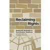 Rebuilding Shattered Lives : Women's Rights in Reconstruction (Paperback)