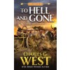 To Hell and Gone (Mass Market Paperback)