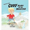 Cody Heart of the Mountain