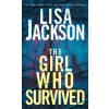 The Girl Who Survived: A Riveting Novel of Suspense with a Shocking Twist (Mass Market Paperback)