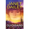 Quicksand: A Thrilling Novel of Western Romantic Suspense (Mass Market Paperback)