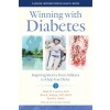 Winning with Diabetes: Inspiring Stories from Athletes to Help You Thrive (Hardcover)