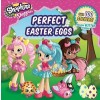 Shoppies Perfect Easter Eggs [With Stickers]