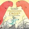 Tyrannosaurus Drip (Book & CD)