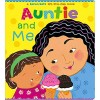 Auntie and Me: A Karen Katz Lift-The-Flap Book