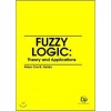 Fuzzy logic: Theory  and Applications