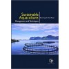 Sustainable Aquaculture: Management and Techniques