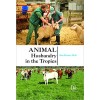 Animal Husbandry in the Tropics