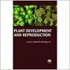 Plant Development and Reproduction