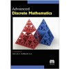 Advanced Discrete Mathematics