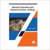 Mineral Deposits and Global Tectonic Settings