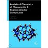 Analytical Chemistry of Macrocyclic & Supramolecular Compounds