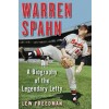 Warren Spahn: A Biography of the Legendary Lefty (Paperback)