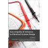 Encyclopaedia of Advances in Electrical Systems Design 4 Vols